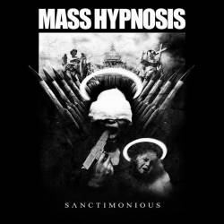 Mass Hypnosis : Sanctimonious